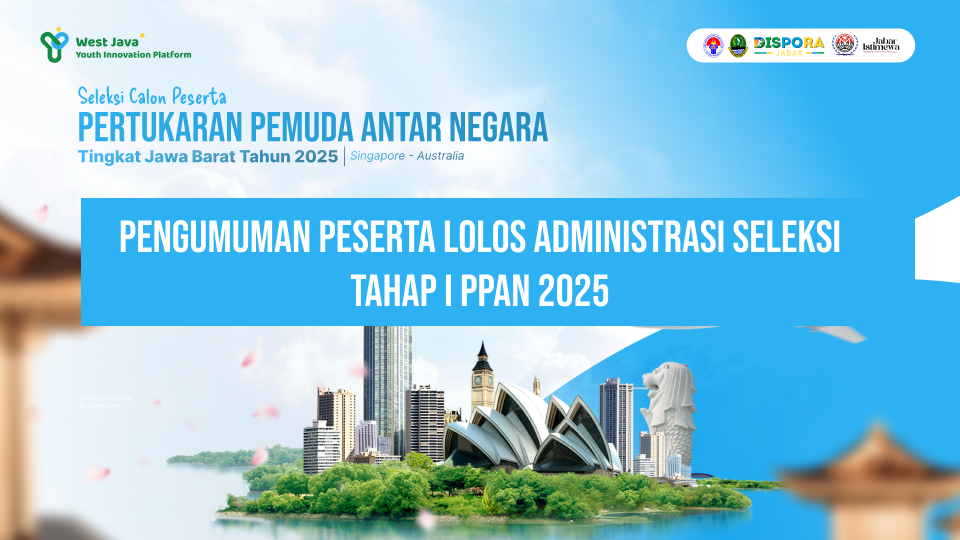PENGUMUMAN PESERTA LOLOS ADMINISTRASI SELEKSI TAHAP I PPAN 2025